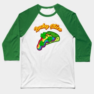 Lucky Slice Saint Patrick's Day Baseball T-Shirt